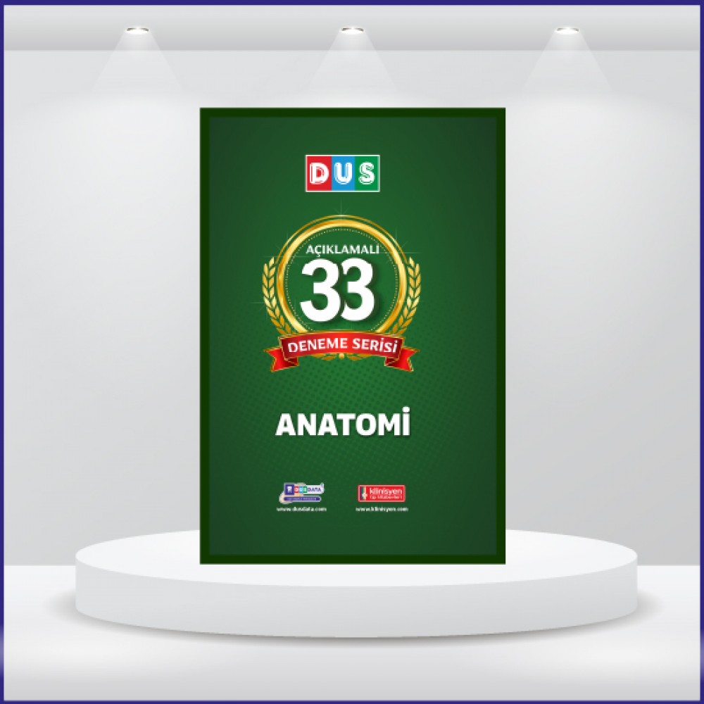 DUS 33 Açıklamalı Deneme Serisi Anatomi