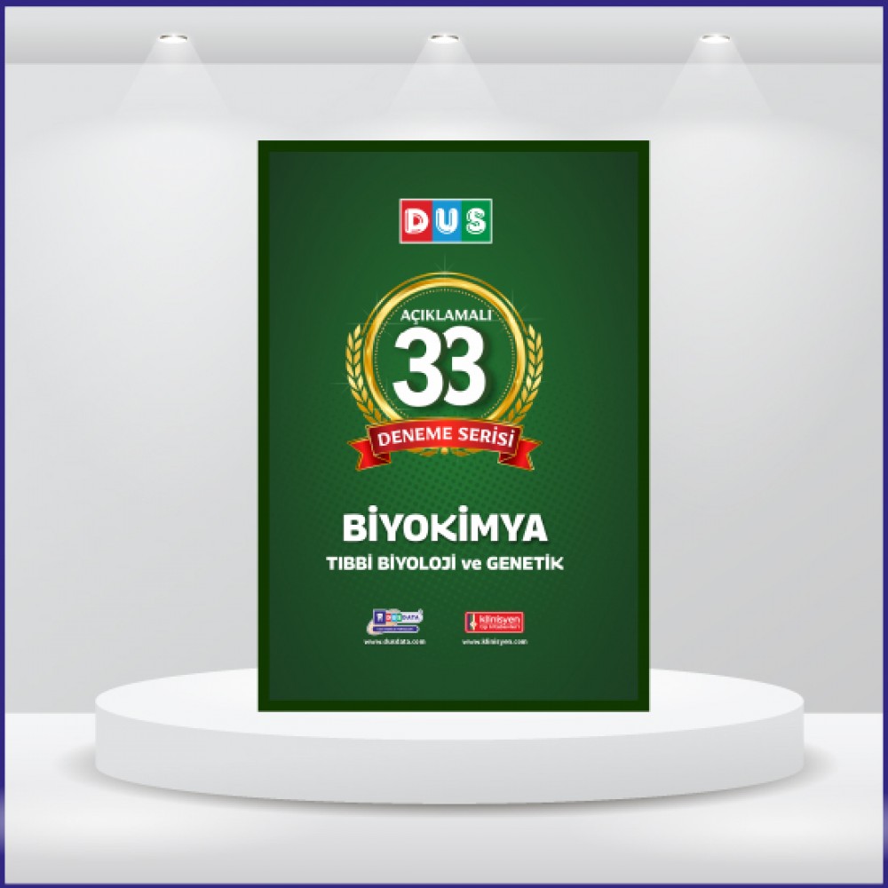 DUS 33 Açıklamalı Deneme Serisi Biyokimya