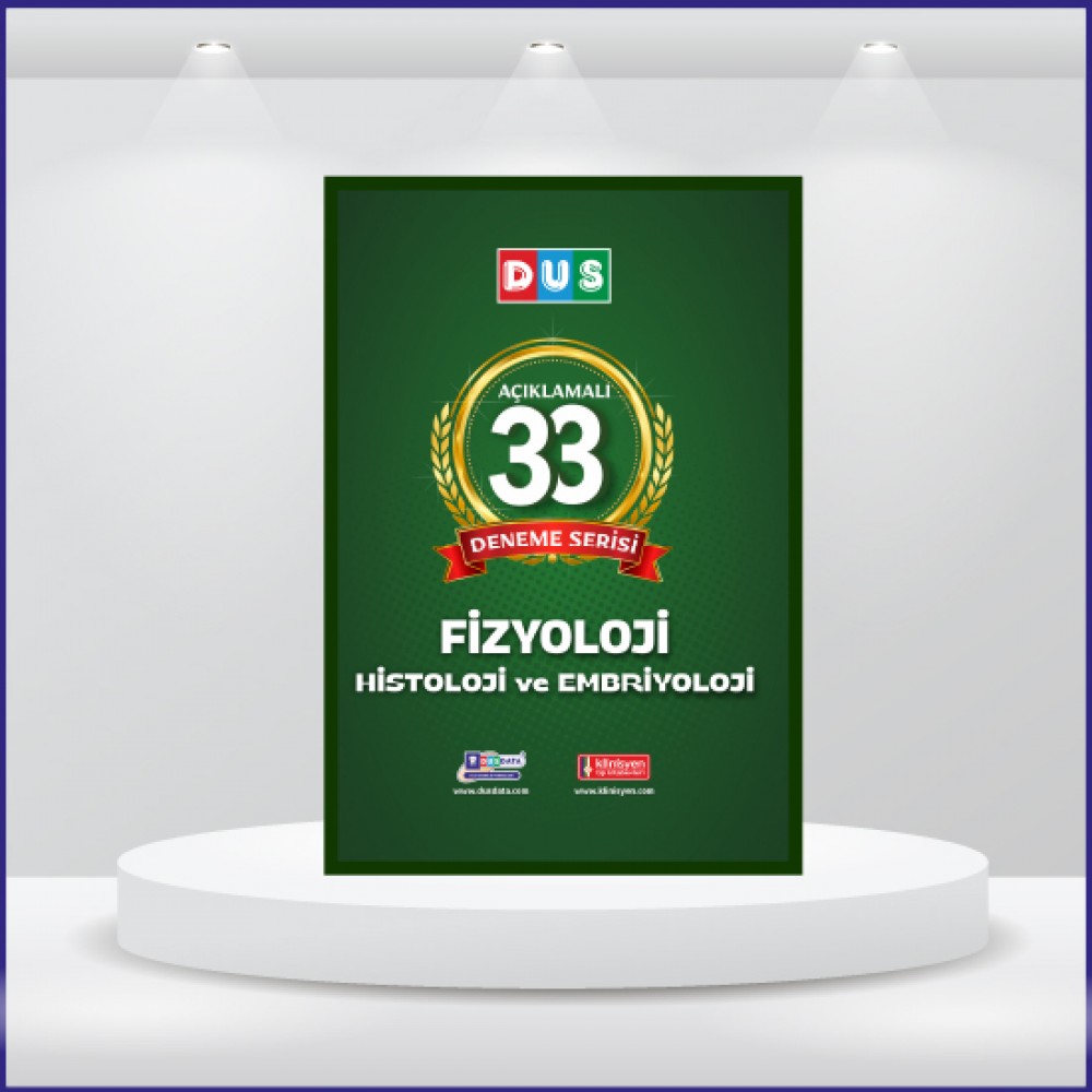 DUS 33 Açıklamalı Deneme Serisi Fizyoloji