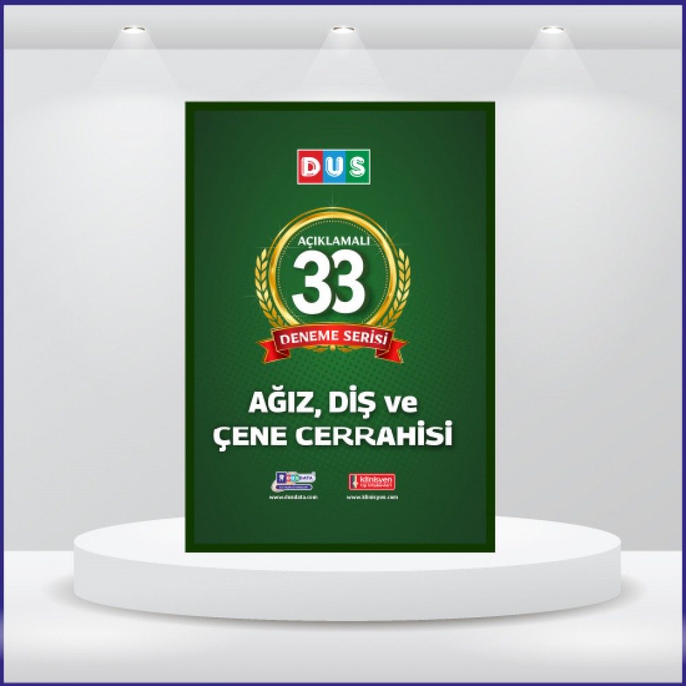 DUS 33 Açıklamalı Deneme Serisi Ağız Diş Cerrahisi