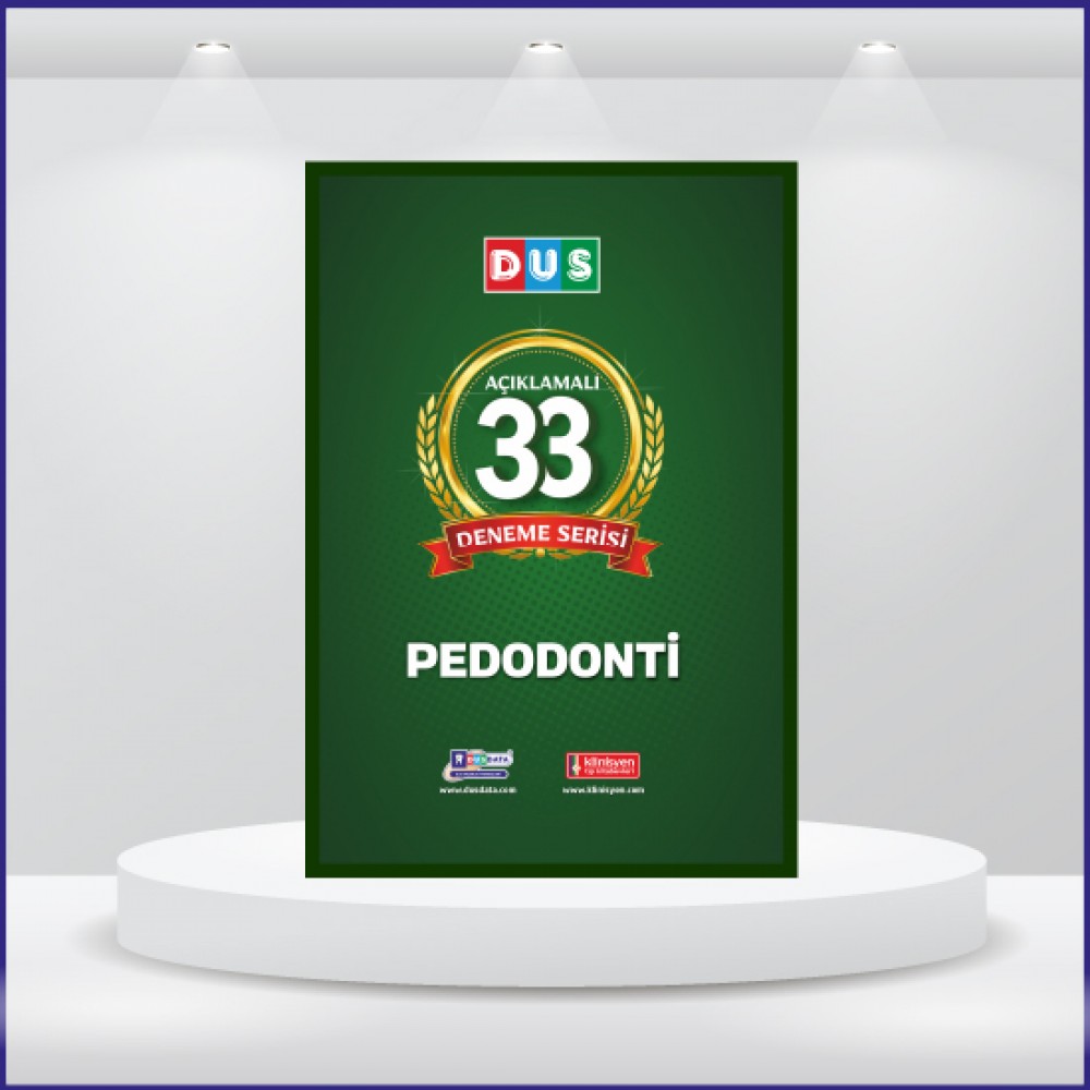 DUS 33 Açıklamalı Deneme Serisi Pedodonti