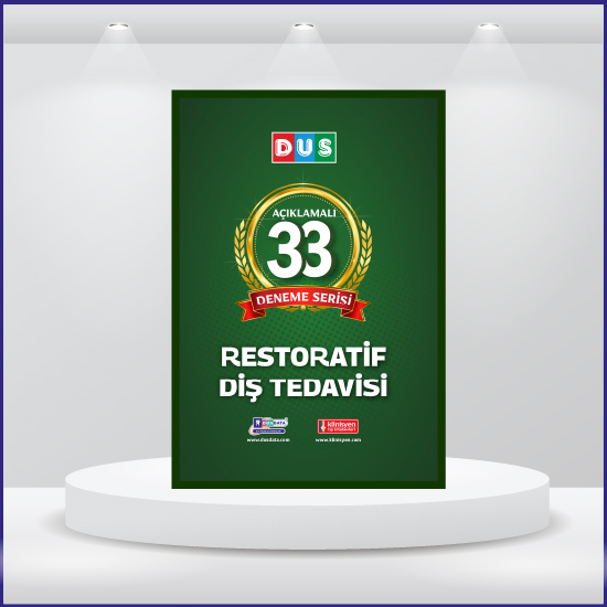 DUS 33 Açıklamalı Deneme Serisi Restoratif Diş Tedavisi 