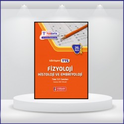 Tüm TUS Soruları ( 36.Baskı ) Fizyoloji Tüm TUS Soruları ( 36.Baskı ) Fizyoloji