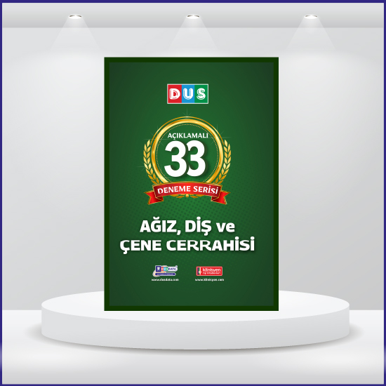 DUS 33 Açıklamalı Deneme Serisi Ağız Diş Cerrahisi 