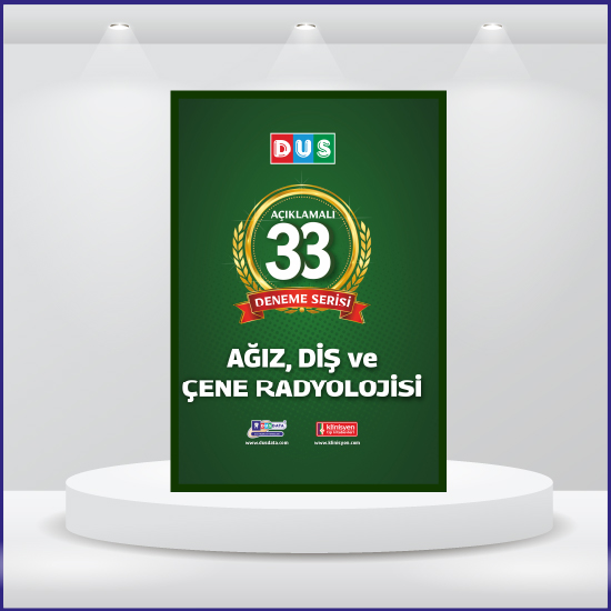 DUS 33 Açıklamalı Deneme Serisi Ağız Diş Radyolojisi 