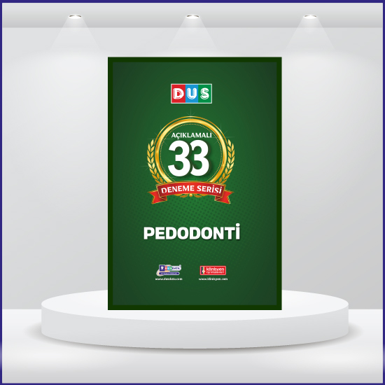 DUS 33 Açıklamalı Deneme Serisi Pedodonti 