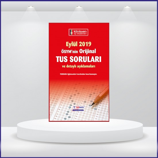 EYLÜL 2019 ÖSYM'nin Orjinal TUS SORULARI
