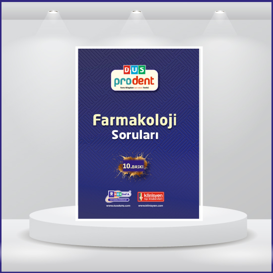 DUS Prodent Soruları ( 10.Baskı ) Farmakoloji