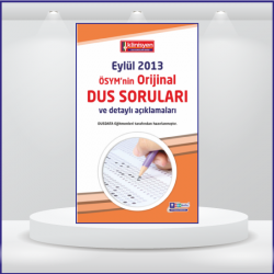 DUS SORULARI - ÖSYM'nin Orijinal EYLÜL 2013