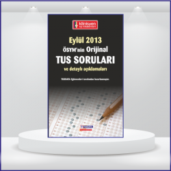 EYLÜL 2013 ÖSYM'nin Orjinal TUS SORULARI