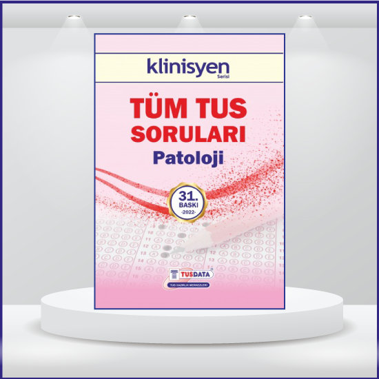 31. Baskı TTS Soruları - Patoloji 31. Baskı TTS Soruları - Patoloji