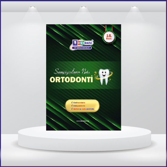 DUS Şampiyonların Notu ( 16.Baskı ) Ortodonti DUS Şampiyonların Notu ( 16.Baskı ) Ortodonti