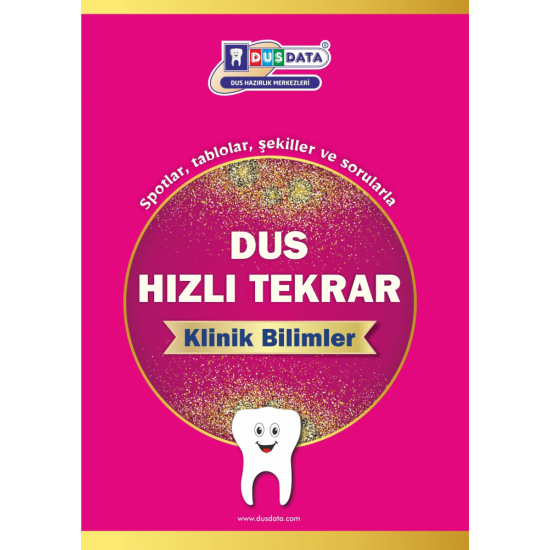 DUS HIZLI TEKRAR SERİSİ KLİNİK BİLİMLER DUS HIZLI TEKRAR SERİSİ KLİNİK BİLİMLER