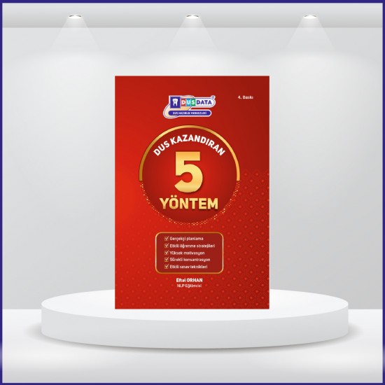 DUS Kazandıran 5 Yöntem ( 4.Baskı ) Eftal Orhan DUS Kazandıran 5 Yöntem ( 4.Baskı ) Eftal Orhan