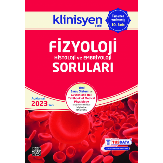 KLİNİSYEN SORU KİTABI ( 10.Baskı ) FİZYOLOJİ KLİNİSYEN SORU KİTABI ( 10.Baskı ) FİZYOLOJİ