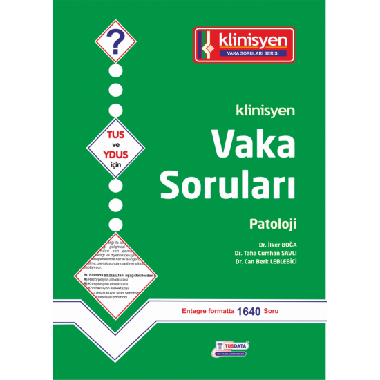 Klinisyen Vaka Soruları Patoloji Klinisyen Vaka Soruları Patoloji