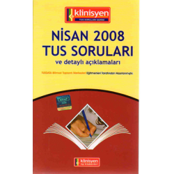 Nisan 2008 Açıklamalı Tus Soruları