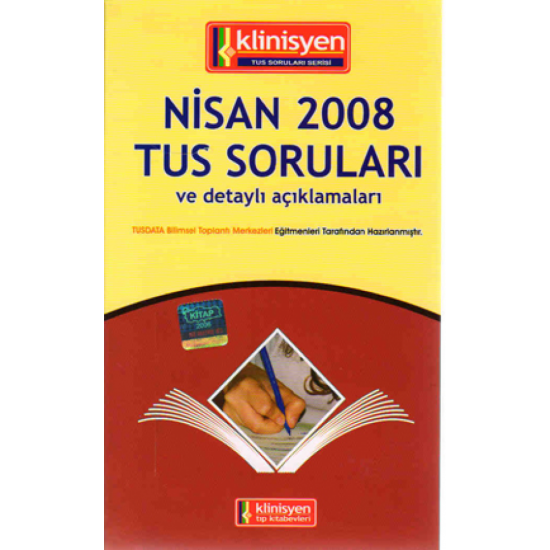 Nisan 2008 Açıklamalı Tus Soruları