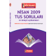 Nisan 2009 Açıklamalı Tus Soruları