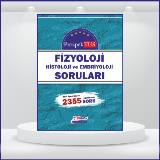 Prospektus Soruları Fizyoloji Prospektus Soruları Fizyoloji