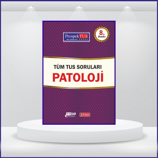 Prospektus Tüm Tus Soru ( 8.Baskı ) Patoloji Prospektus Tüm Tus Soru ( 8.Baskı ) Patoloji
