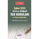 ŞUBAT 2020 ÖSYM'nin Orjinal TUS SORULARI ŞUBAT 2020 ÖSYM'nin Orjinal TUS SORULARI