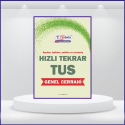 TUS Hızlı Tekrar ( 7 - 1 ) Genel Cerrahi