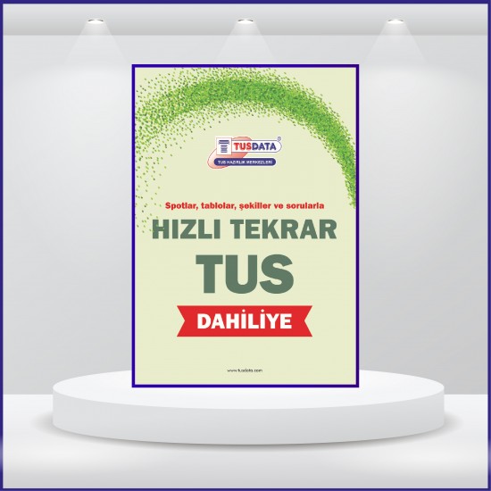 TUS Hızlı Tekrar ( 7 - 1 ) Dahiliye TUS Hızlı Tekrar ( 7 - 1 ) Dahiliye