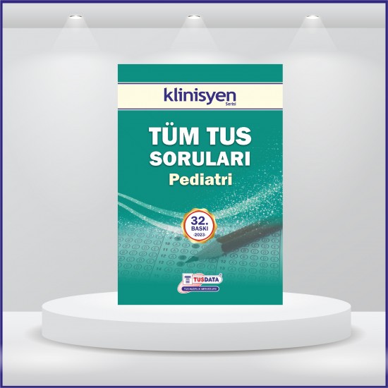 Tüm Tus Soruları ( 32.Baskı ) Pediatri Tüm Tus Soruları ( 32.Baskı ) Pediatri