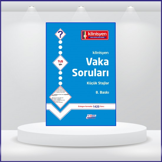Vaka Soruları Küçük Stajlar ( 8.Baskı ) Vaka Soruları Küçük Stajlar ( 8.Baskı )