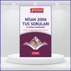 Nisan 2006 Açıklamalı Tus Soruları