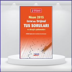 NİSAN 2015 ÖSYM'nin Orjinal TUS SORULARI