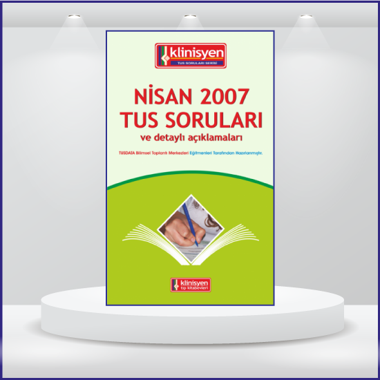 Nisan 2007 Açıklamalı Tus Soruları