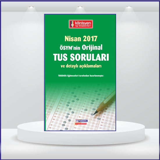 NİSAN 2017 ÖSYM'nin Orjinal TUS SORULARI