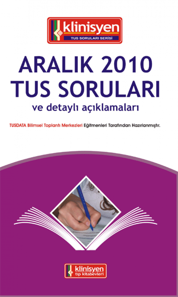 Aralık 2010 Açıklamalı Tus Soruları Aralık 2010 Açıklamalı Tus Soruları