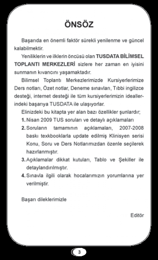 Nisan 2009 Açıklamalı Tus Soruları Nisan 2009 Açıklamalı Tus Soruları